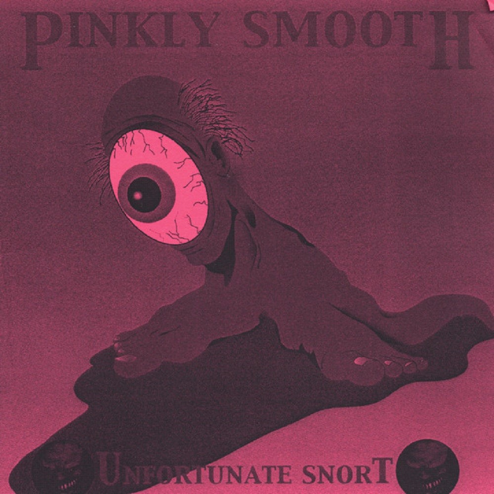 Pinkly Smooth - Unfortunate Snort (2002) Cover