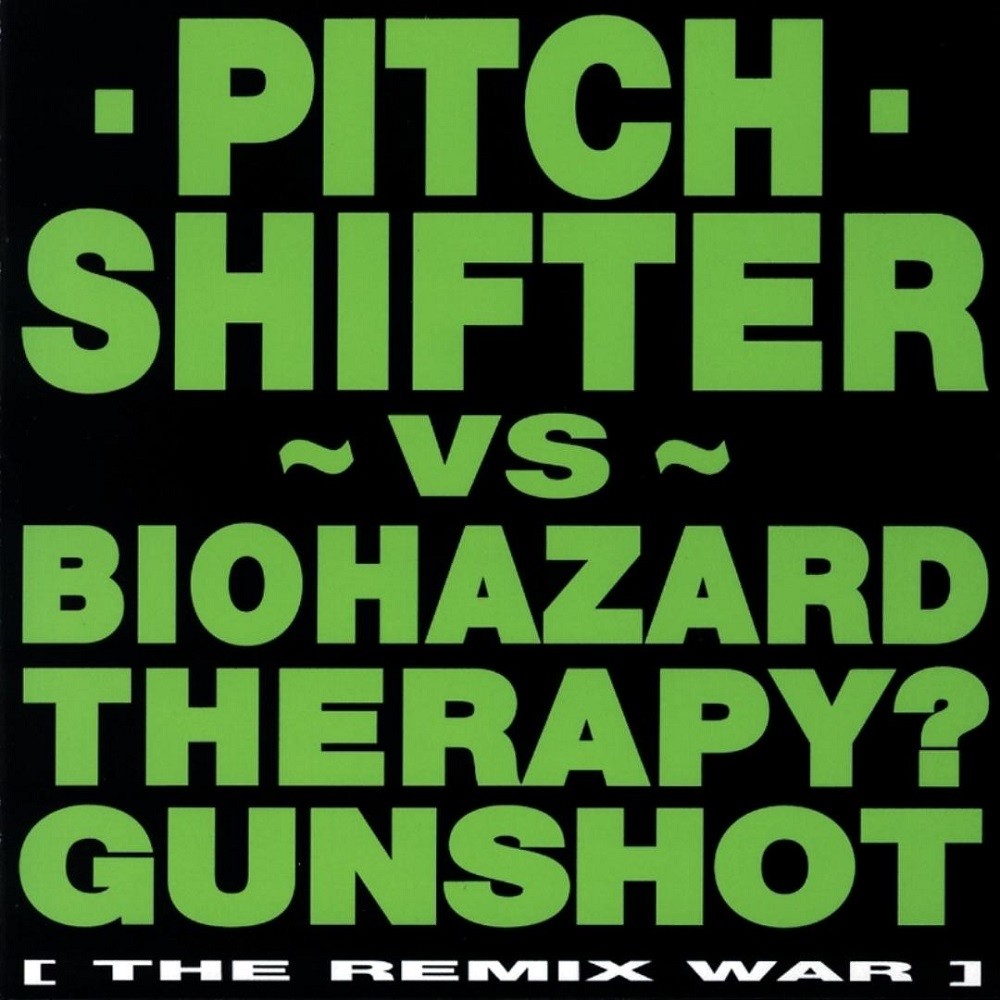 Pitchshifter - The Remix War (1994) Cover