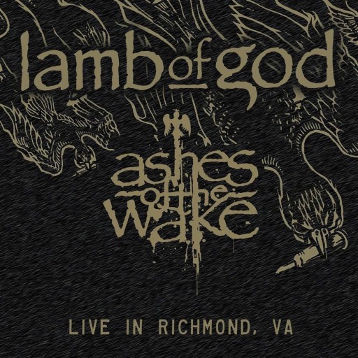 Ashes of the Wake: Live in Richmond, VA