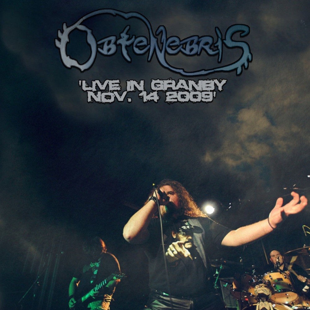 Obtenebris - Live in Granby, Nov. 14 2009 (2021) Cover