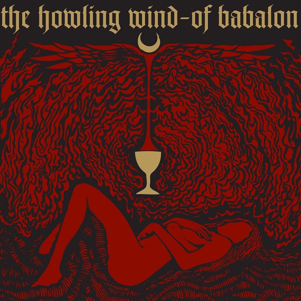 Howling Wind, The - Of Babalon (2012) Cover