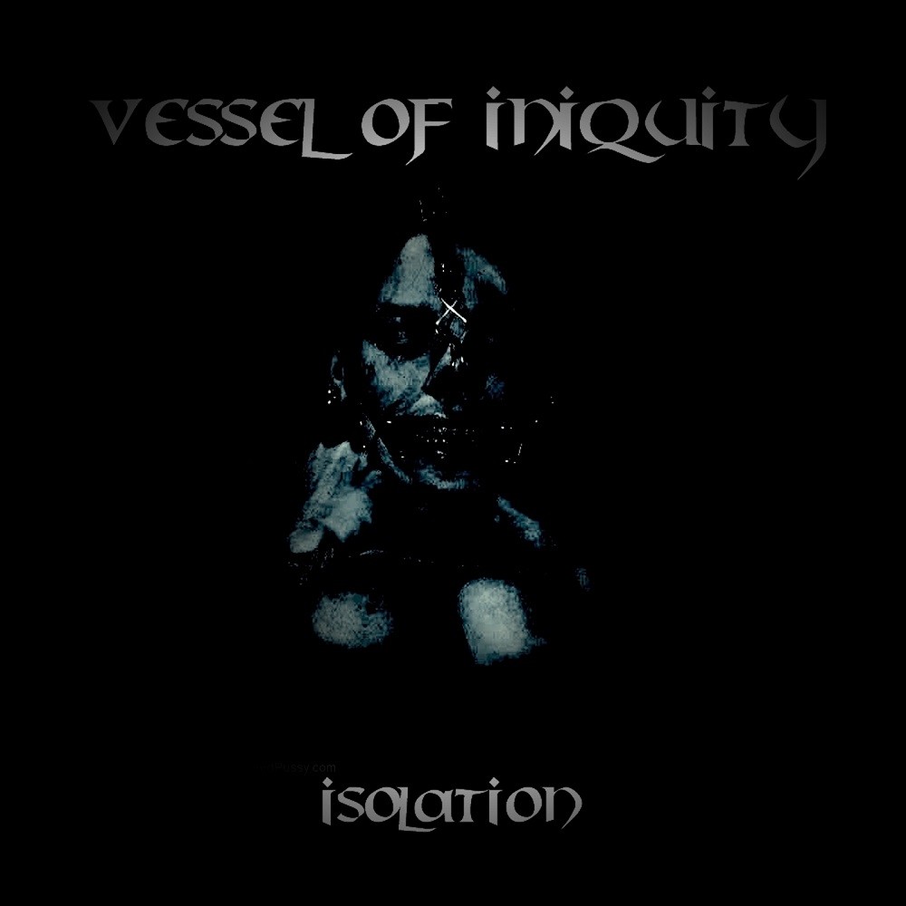 Vessel of Iniquity - Isolation (2019) Cover