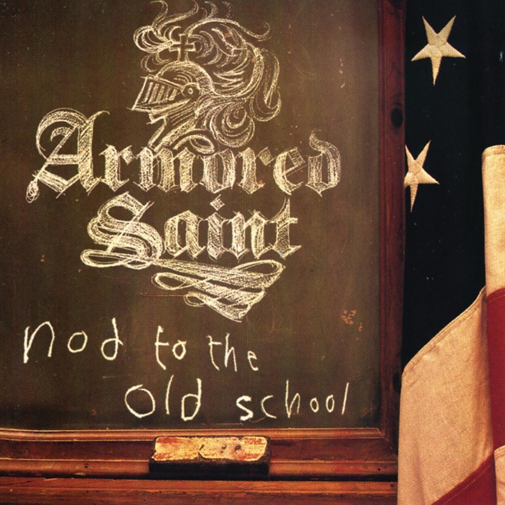 Armored Saint - Nod to the Old School (2001) Cover