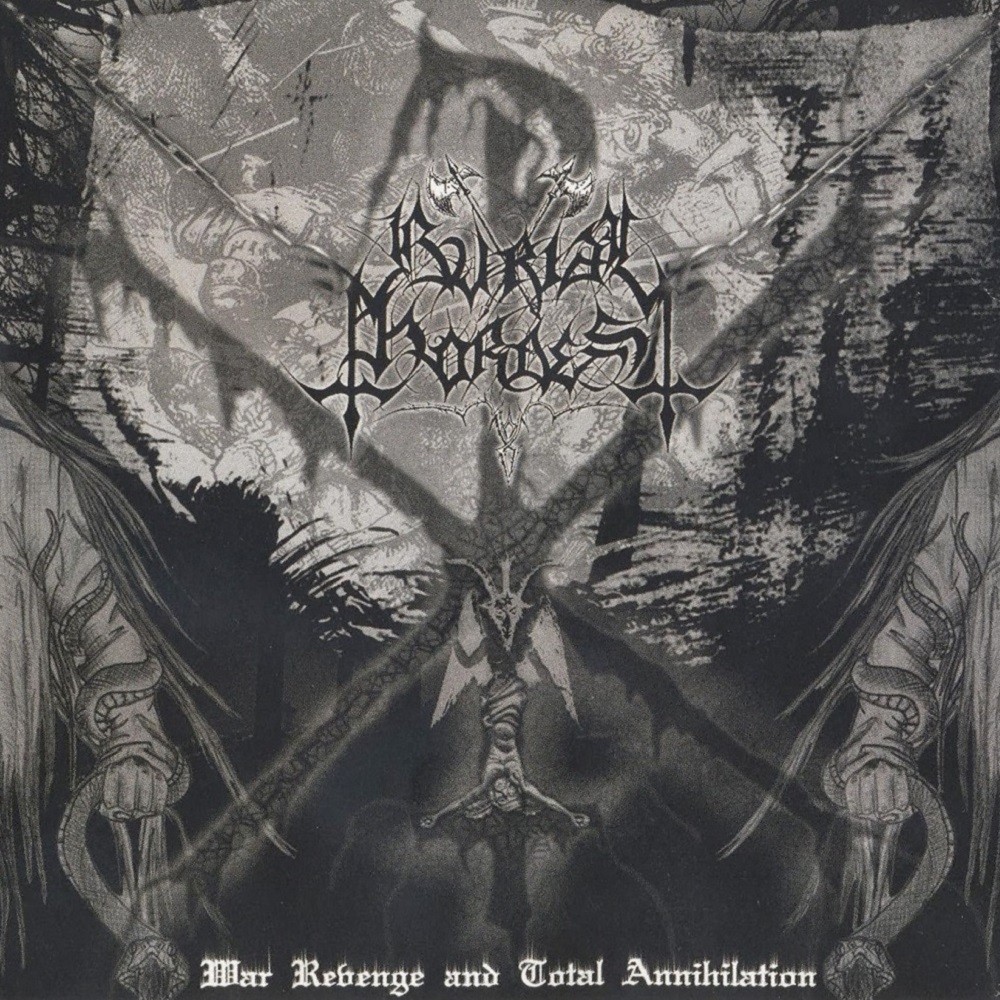 Burial Hordes - War, Revenge & Total Annihilation (2006) Cover