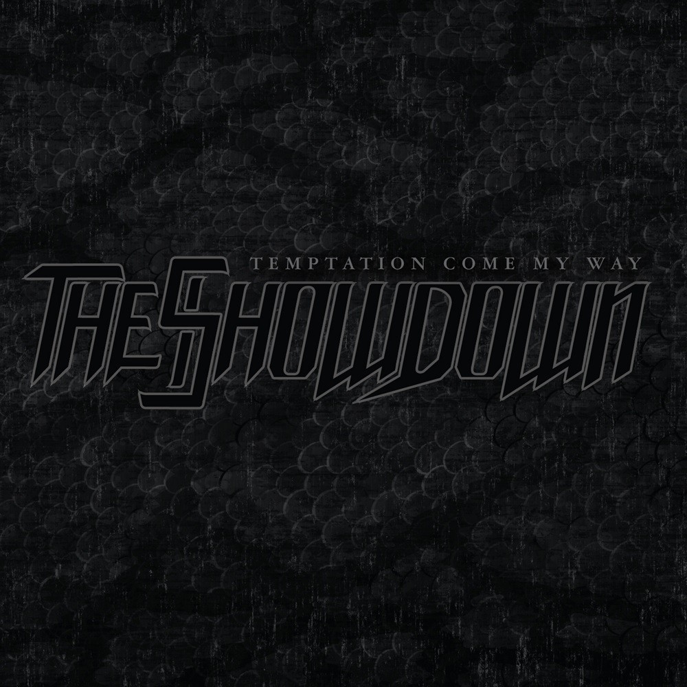 Showdown, The - Temptation Come My Way (2007) Cover