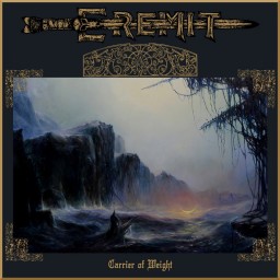 Review by UnhinderedbyTalent for Eremit - Carrier of Weight (2018)
