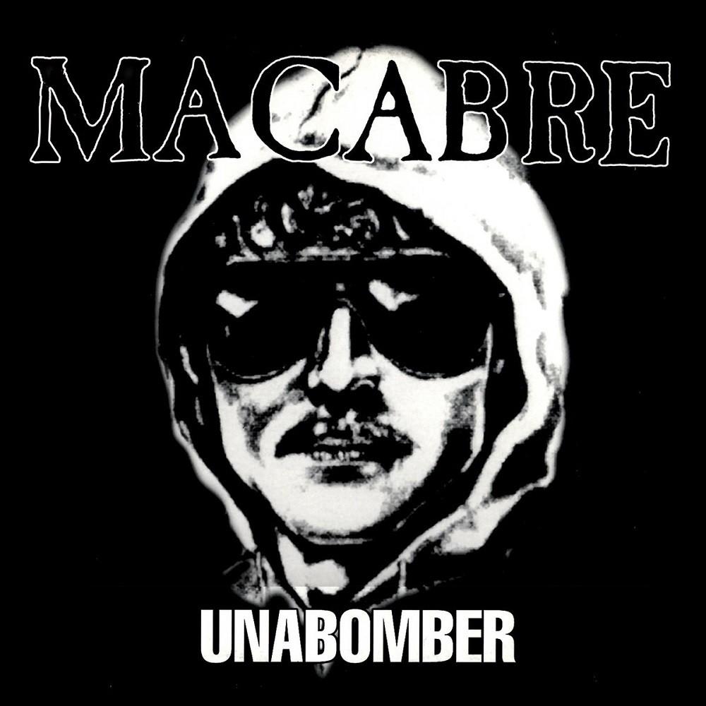 Macabre - Unabomber (1999) Cover