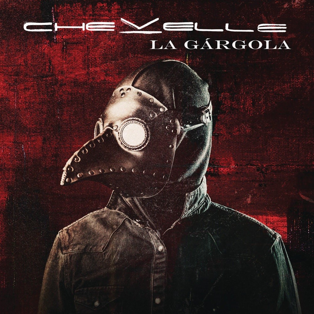 Chevelle - La Gárgola (2014) Cover