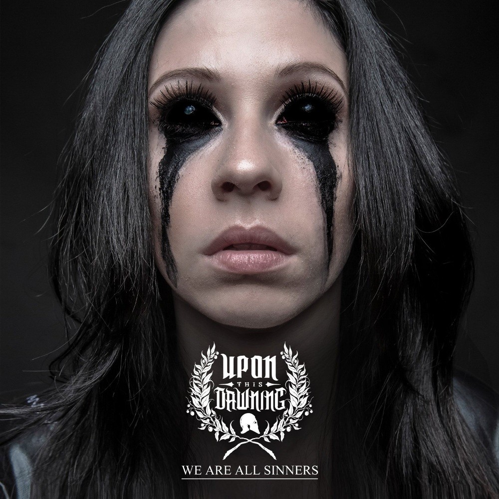 Upon This Dawning - We Are All Sinners (2014) Cover