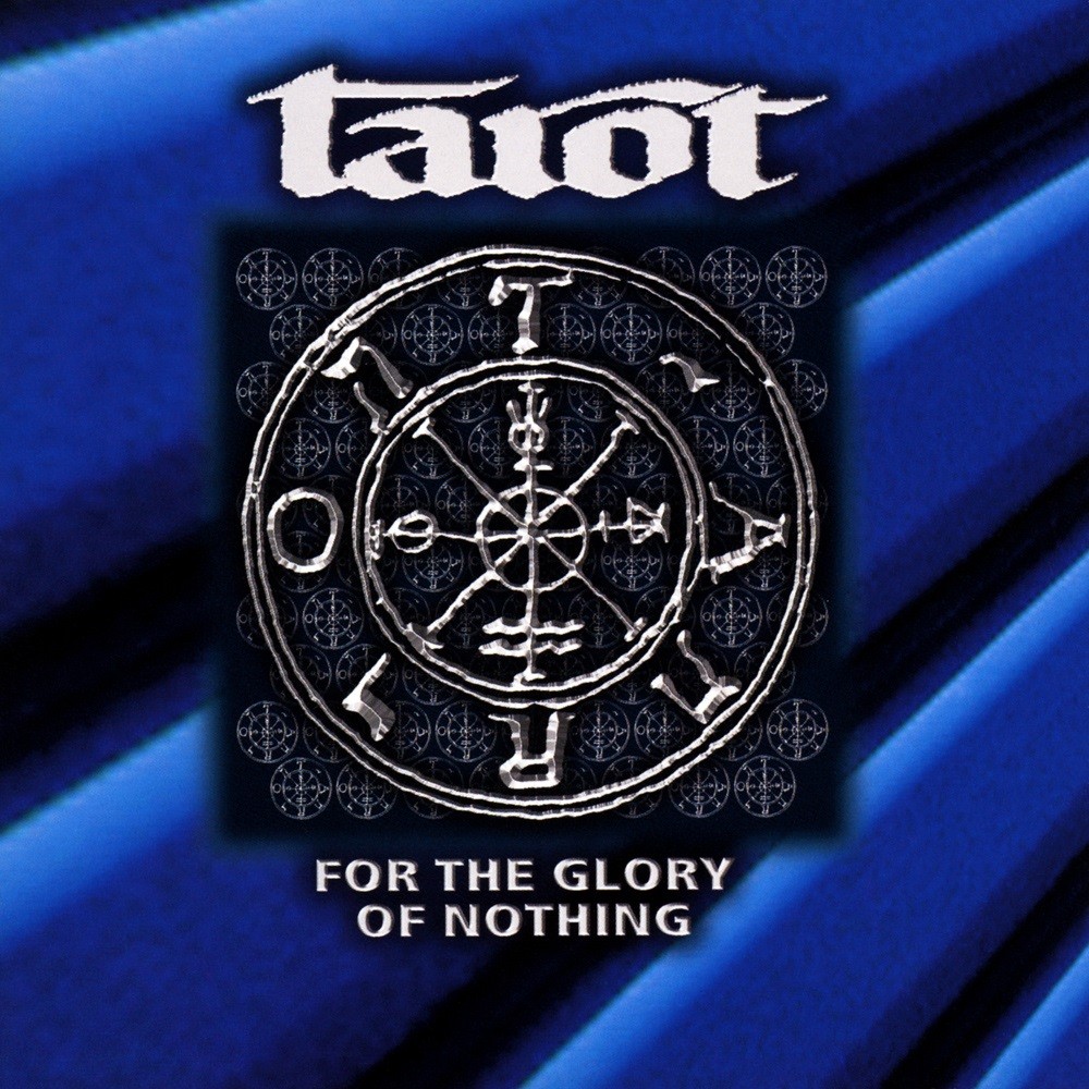 Tarot (FIN) - For the Glory of Nothing (1998) Cover