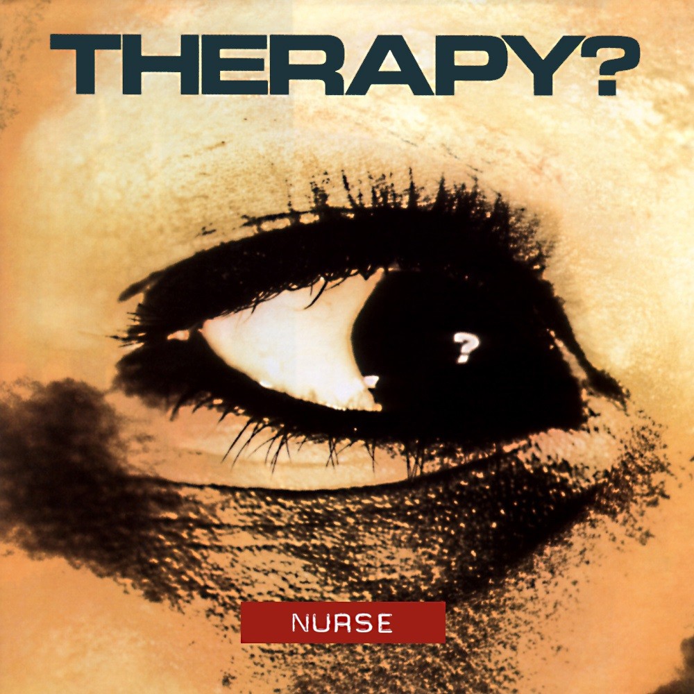 Therapy? - Nurse (1992) Cover