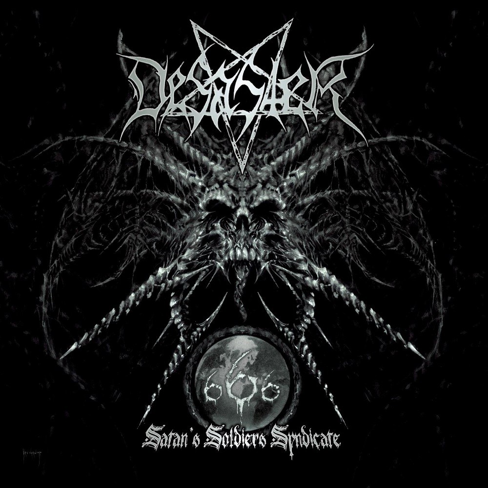 Desaster - 666 - Satan's Soldiers Syndicate (2007) Cover