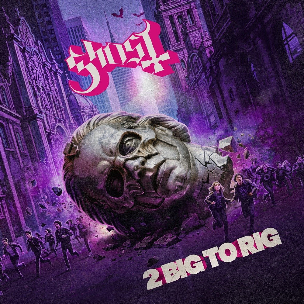 Ghost (SWE) - 2 Big to Rig (2026) Cover