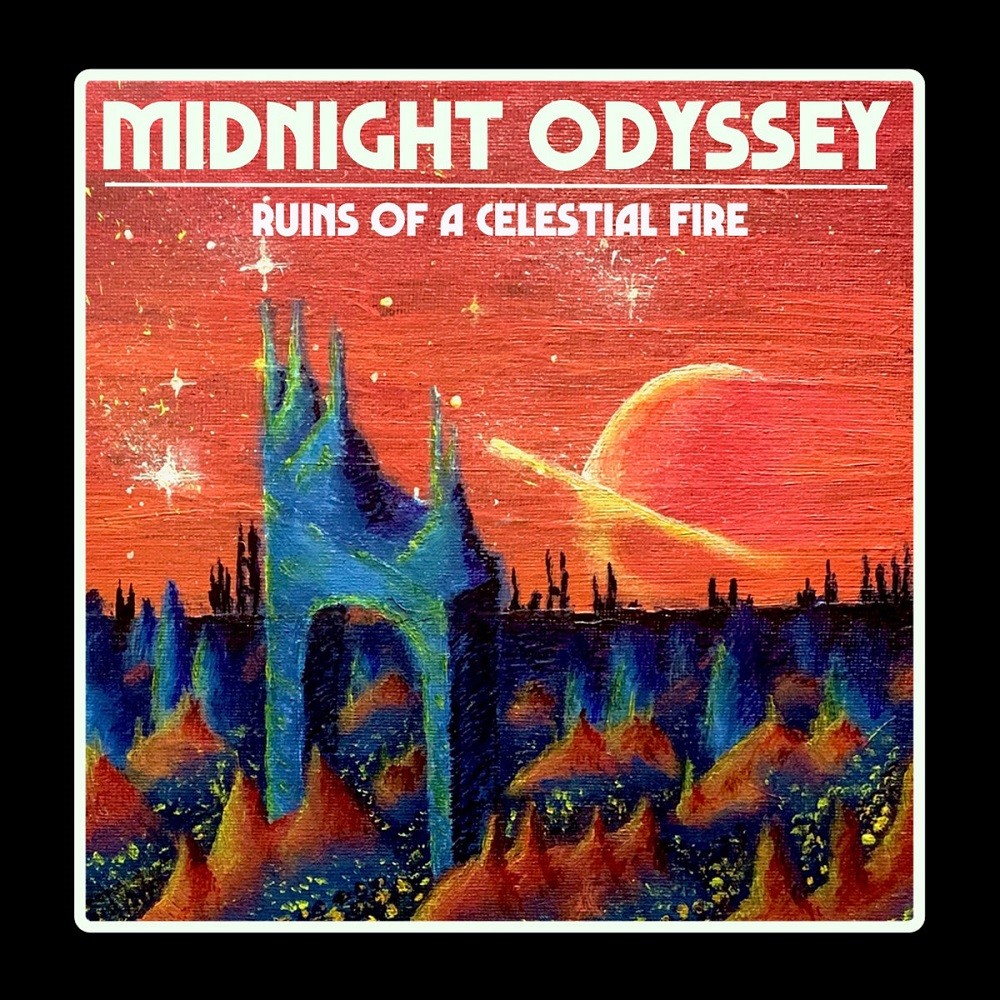 Midnight Odyssey - Ruins of a Celestial Fire (2020) Cover