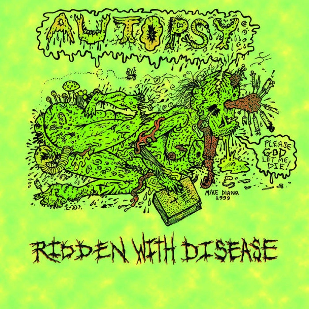 Autopsy - Ridden With Disease (2000) Cover