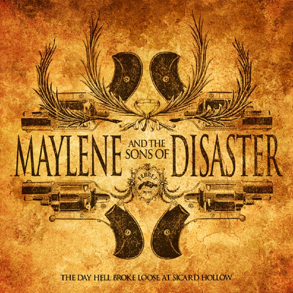 Maylene and the Sons of Disaster - The Day Hell Broke Loose at Sicard Hollow (2007) Cover