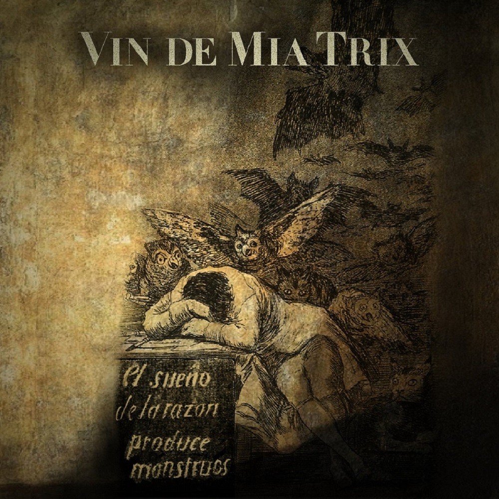Vin de Mia Trix - El sueño de la razón produce monstruos (2009) Cover