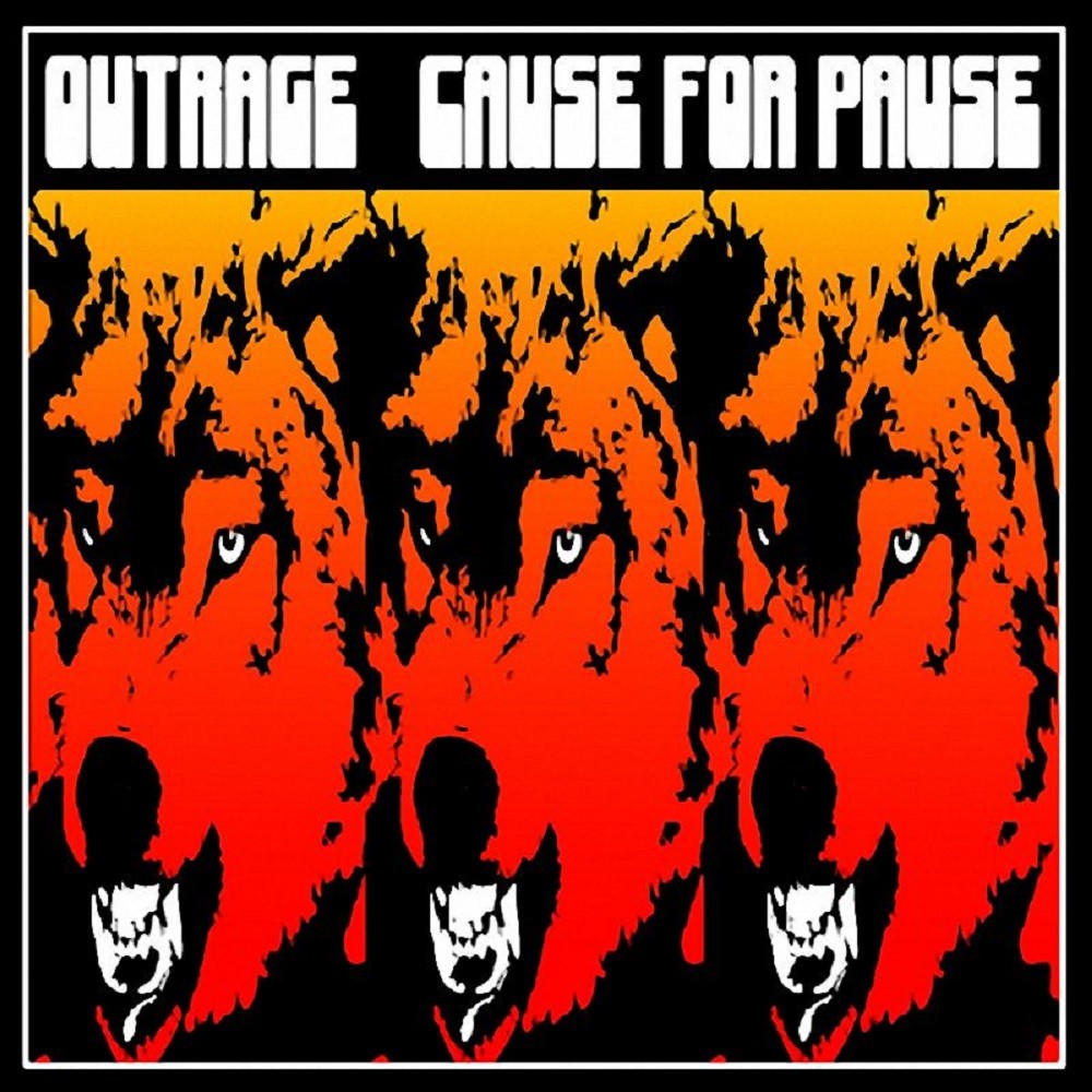 Outrage - Cause for Pause (2004) Cover