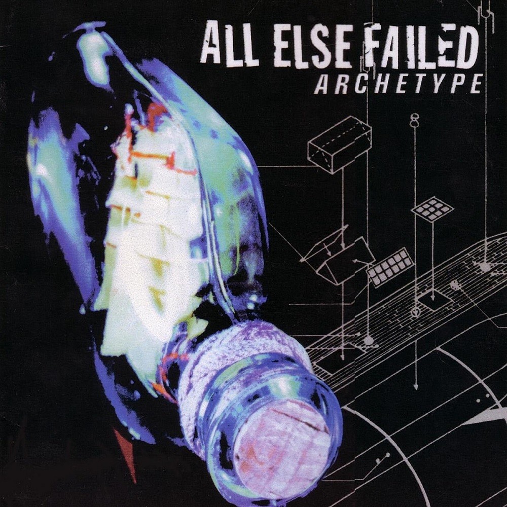 All Else Failed - Archetype (2001) Cover