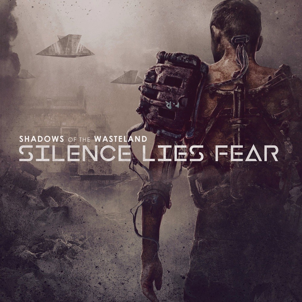 Silence Lies Fear - Shadows of the Wasteland (2018) Cover
