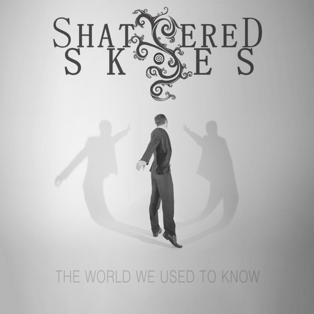 Shattered Skies - The World We Used to Know (2015) Cover