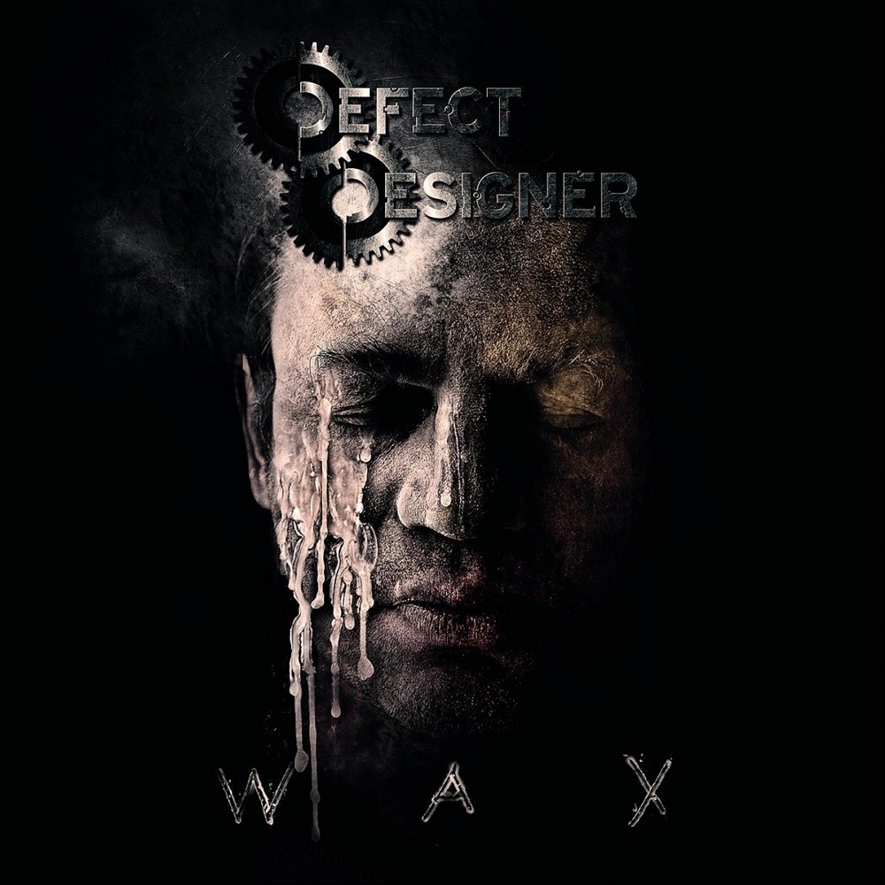 Defect Designer - Wax (2009) Cover