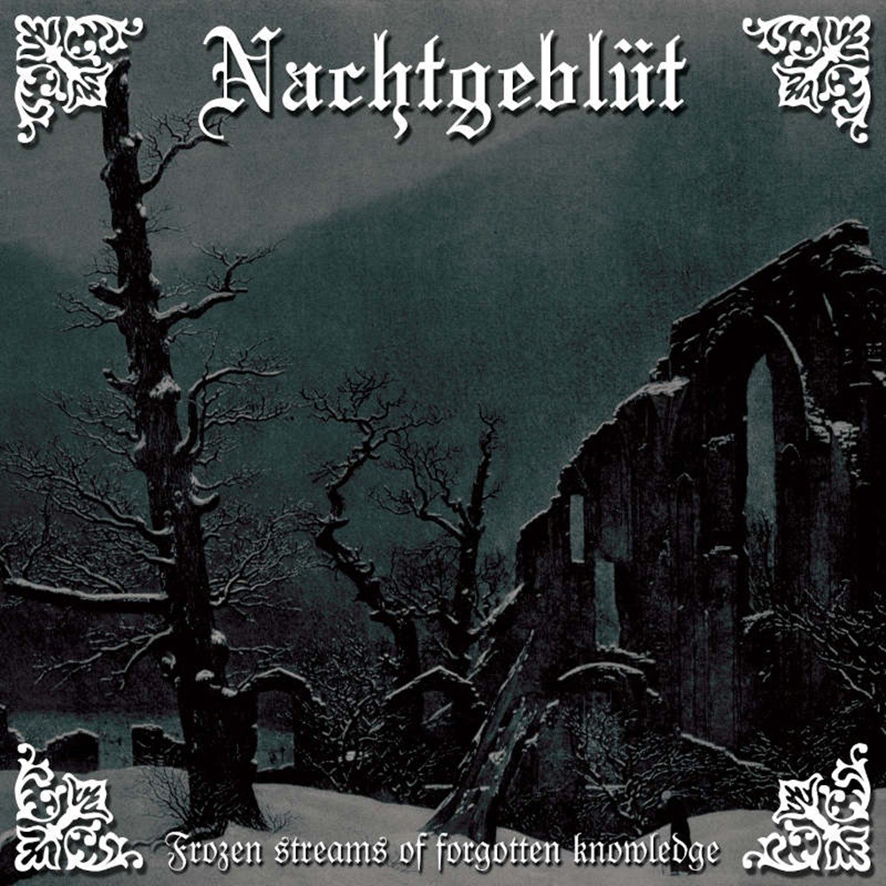 Nachtgeblüt - Frozen Streams of Forgotten Knowledge - Re-Recorded
