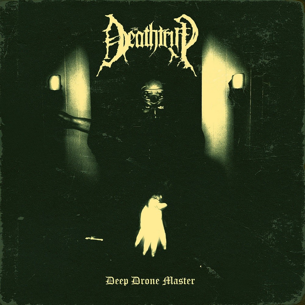 Deathtrip, The - Deep Drone Master (2014) Cover