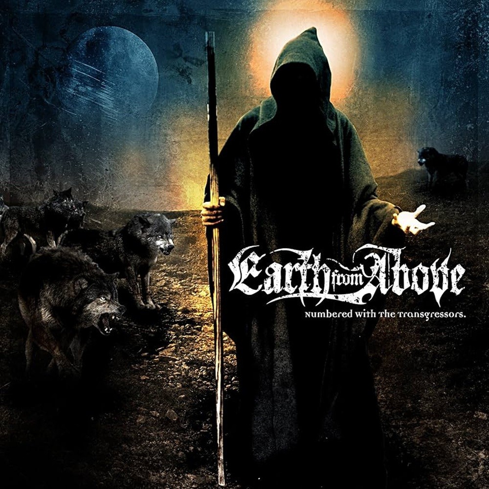 Earth From Above - Numbered With the Transgressors