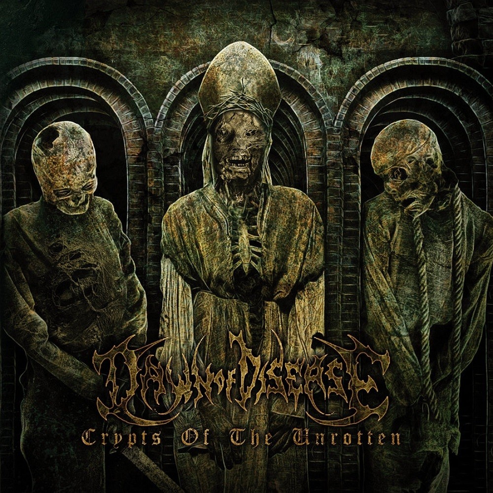 Dawn of Disease - Crypts of the Unrotten (2012) Cover