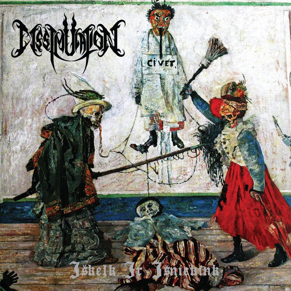 Dissimulation - Iškelk Ir Išniekink (2012) Cover