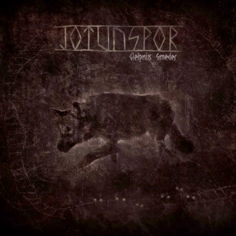 Jotunspor - Gleipnirs smeder (2006) Cover