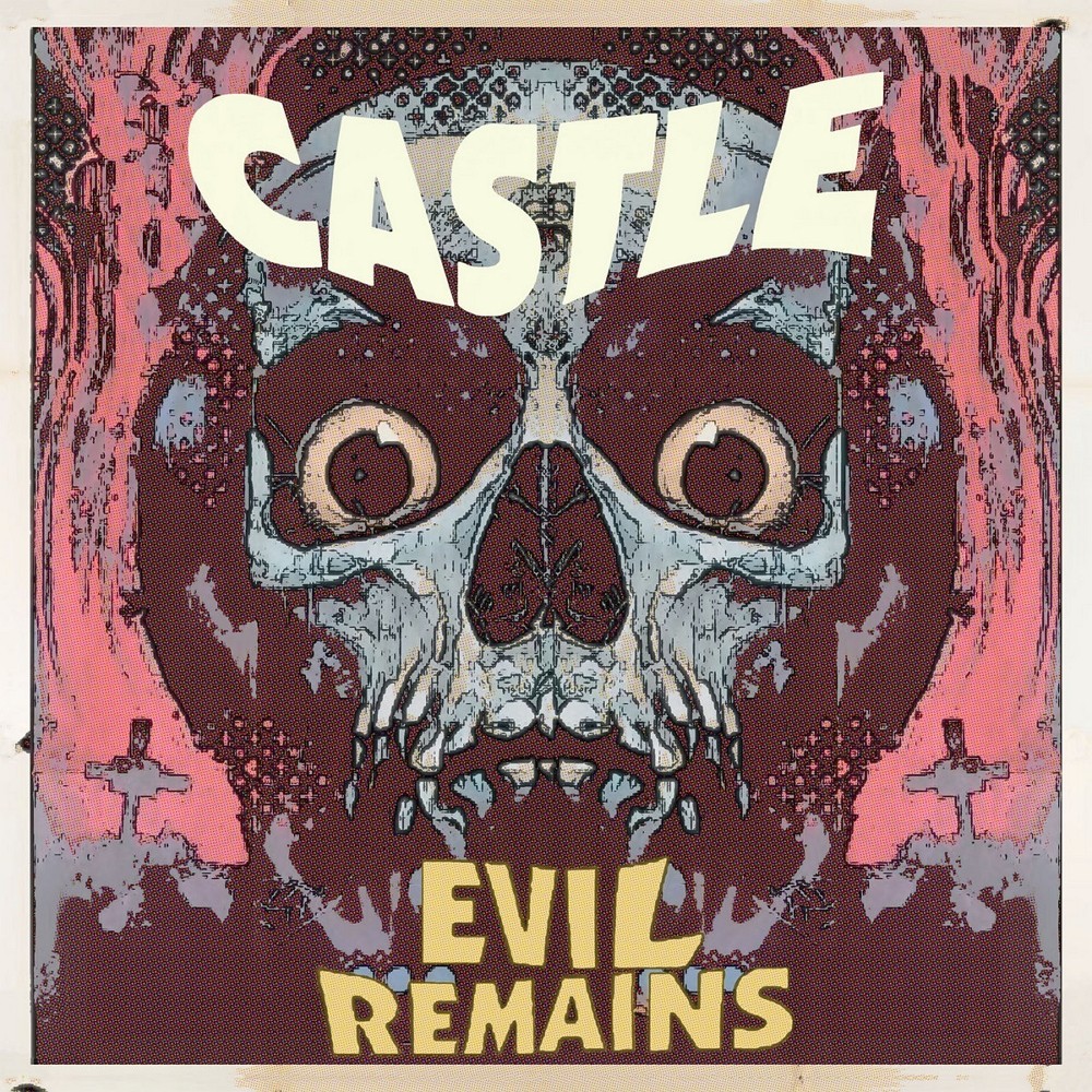 Castle (USA) - Evil Remains (2024) Cover