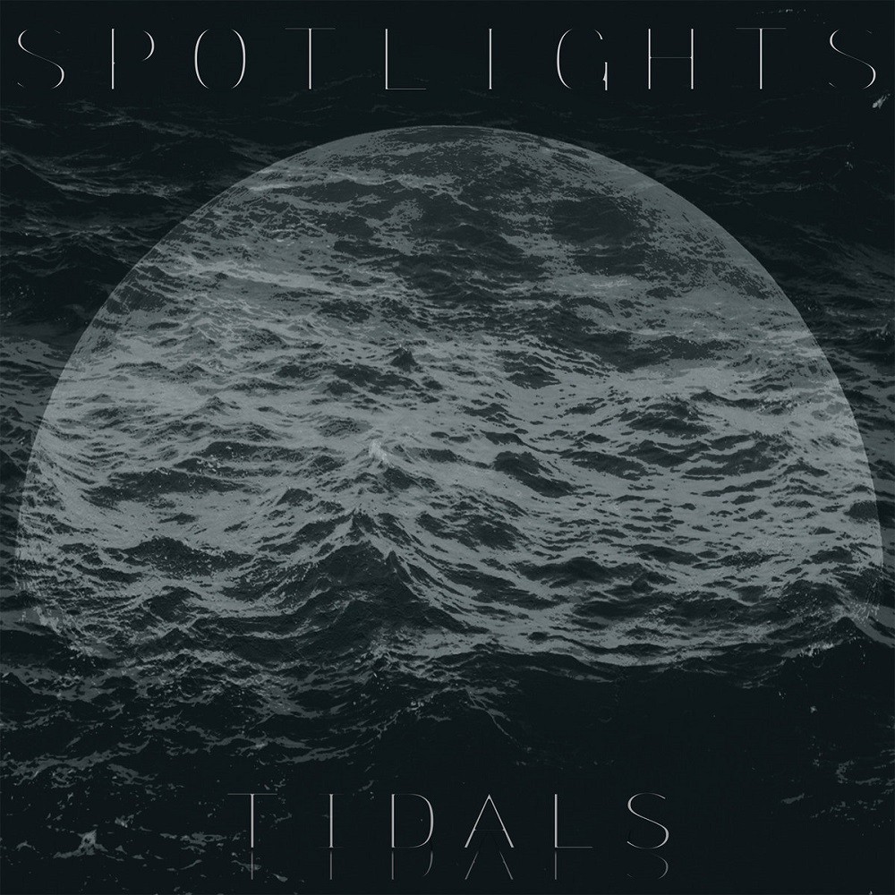 Spotlights - Tidals (2016) Cover