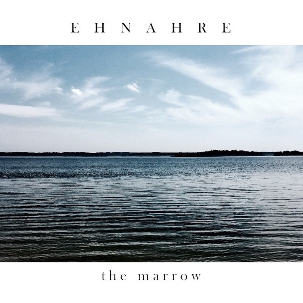 Ehnahre - The Marrow (2017) Cover