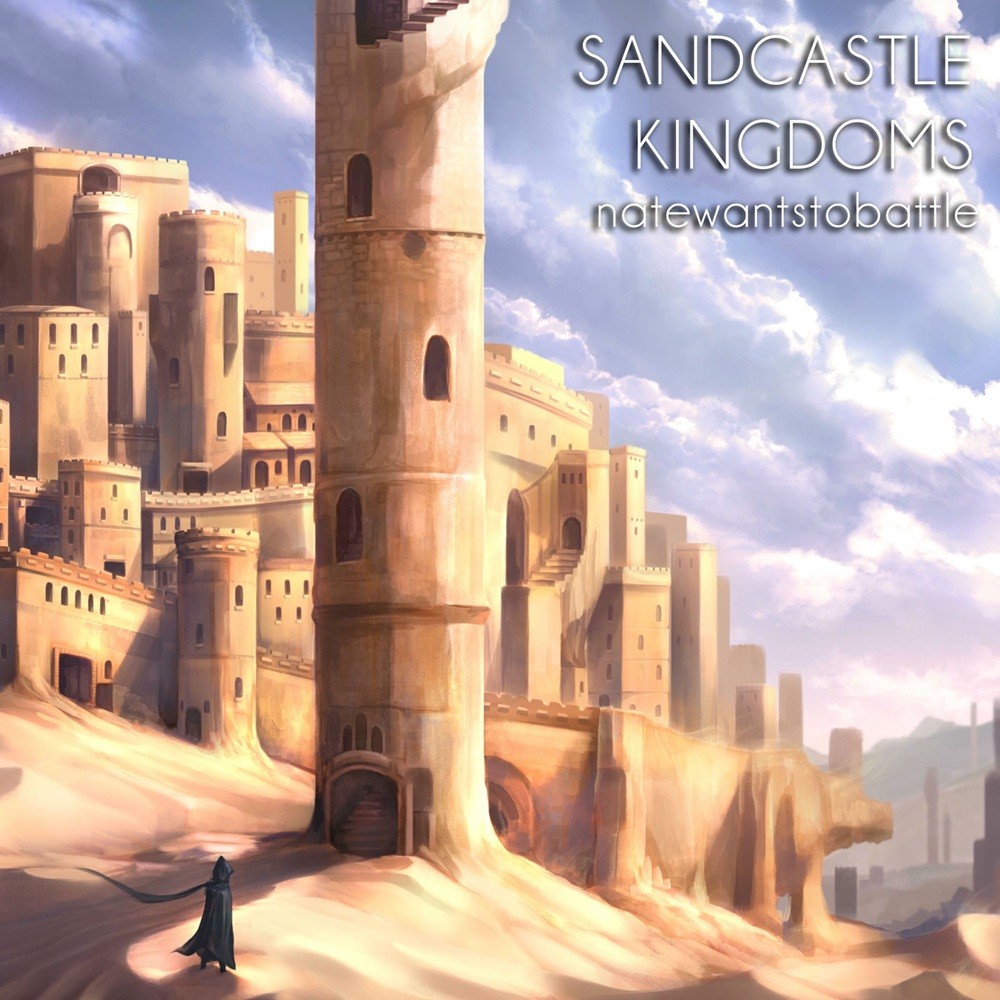 NateWantsToBattle - Sandcastle Kingdoms (2017) Cover