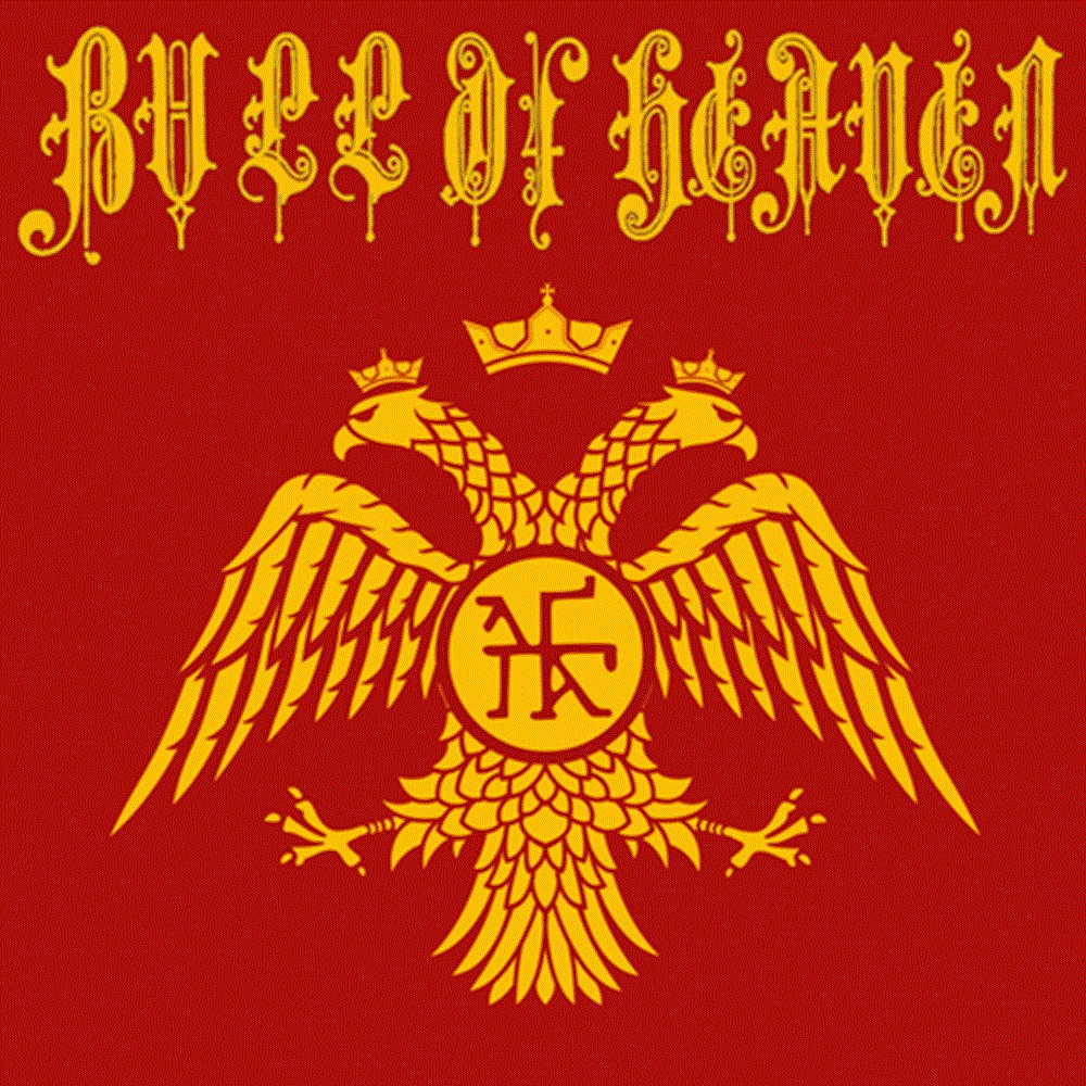 Bull of Heaven - 185: Submission to Leaders, Hostility to Outsiders (2010) Cover