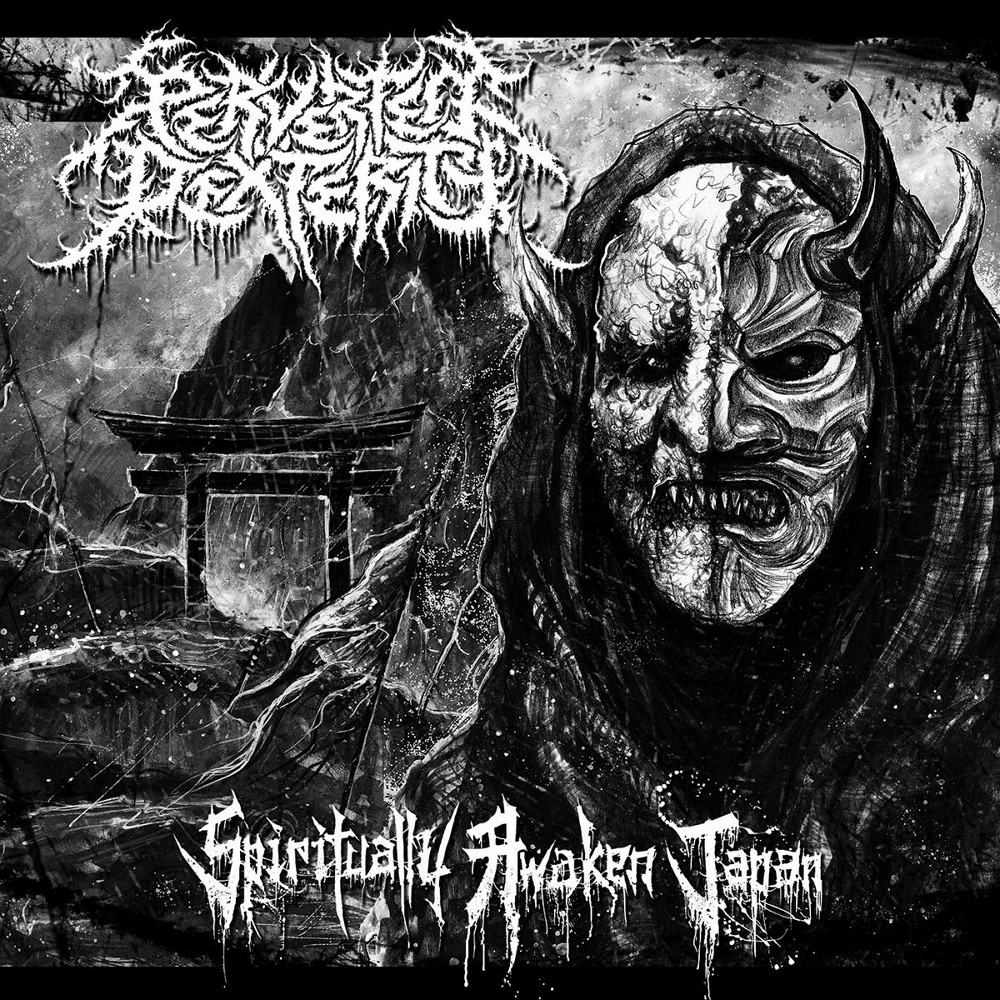 Perverted Dexterity - Spiritually Awaken Japan (2018) Cover