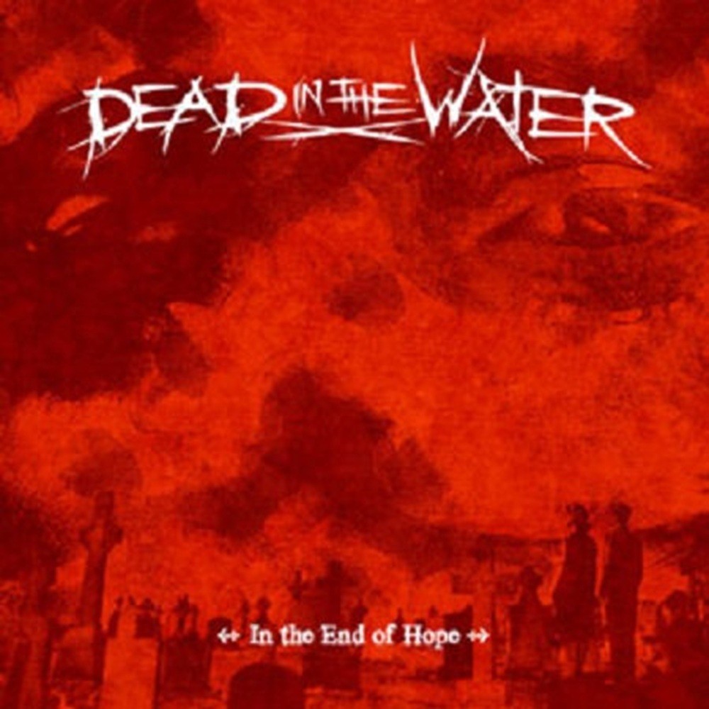 Dead in the Water - In the End of Hope (2011) Cover