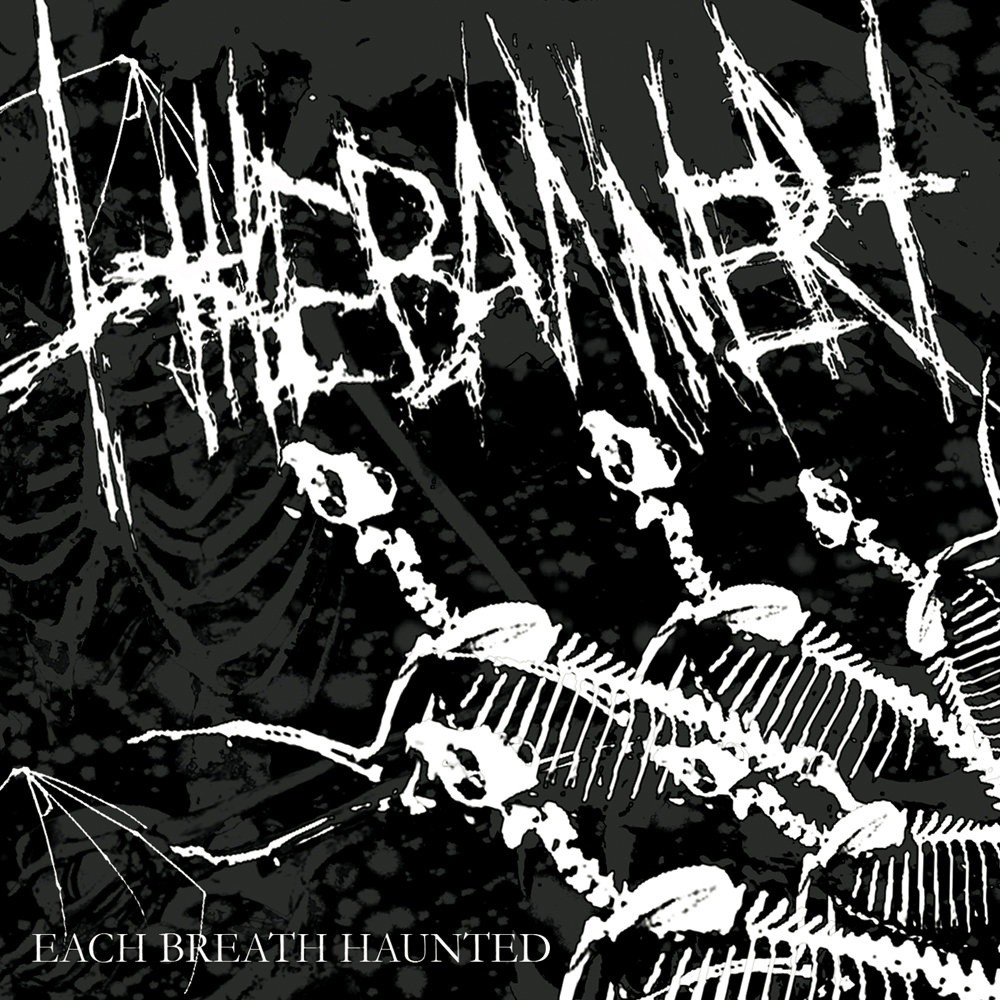 Banner, The - Each Breath Haunted (2005) Cover