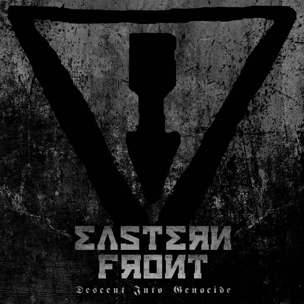 Eastern Front - Descent Into Genocide (2014) Cover