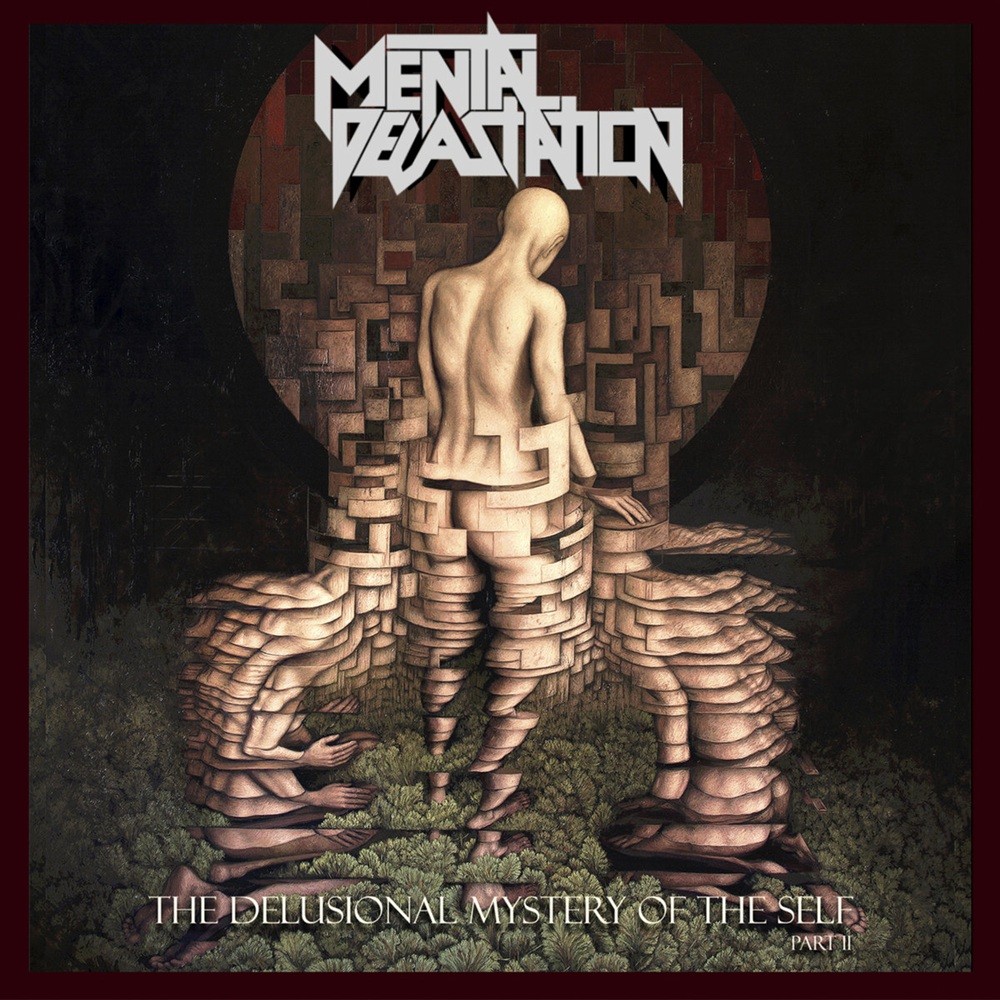 Mental Devastation - The Delusional Mystery of the Self Part II (2025) Cover