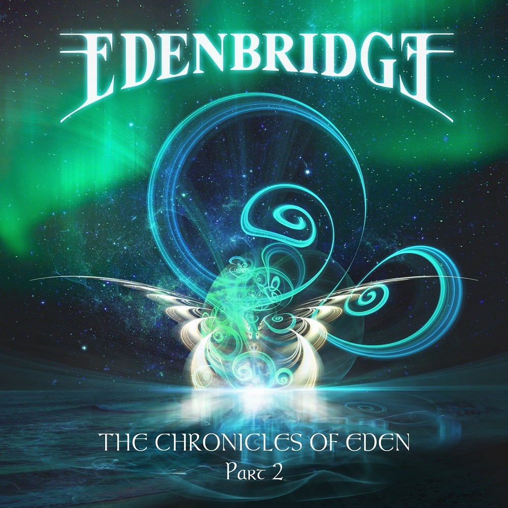 Edenbridge - The Chronicles of Eden: Part 2 (2021) Cover