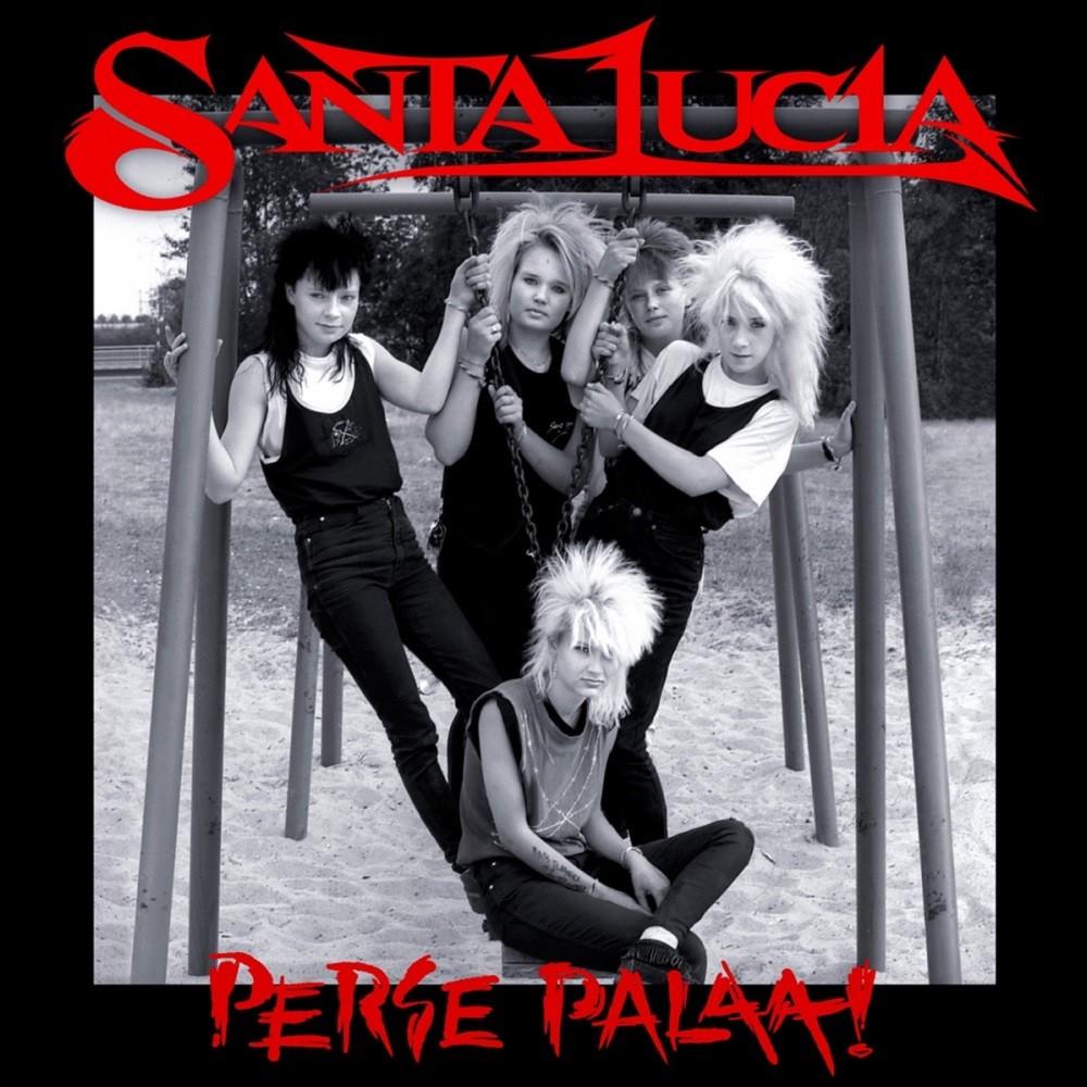 Santa Lucia - Perse palaa: Kaikki levytykset ja vähiten hävettävät demot 1987-1992 (2019) Cover