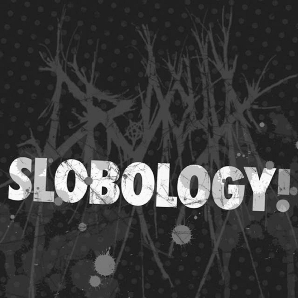 Dr. Acula - Slobology (2009) Cover