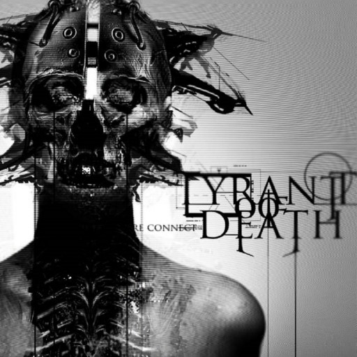 Tyrant of Death - Re Connect 2012