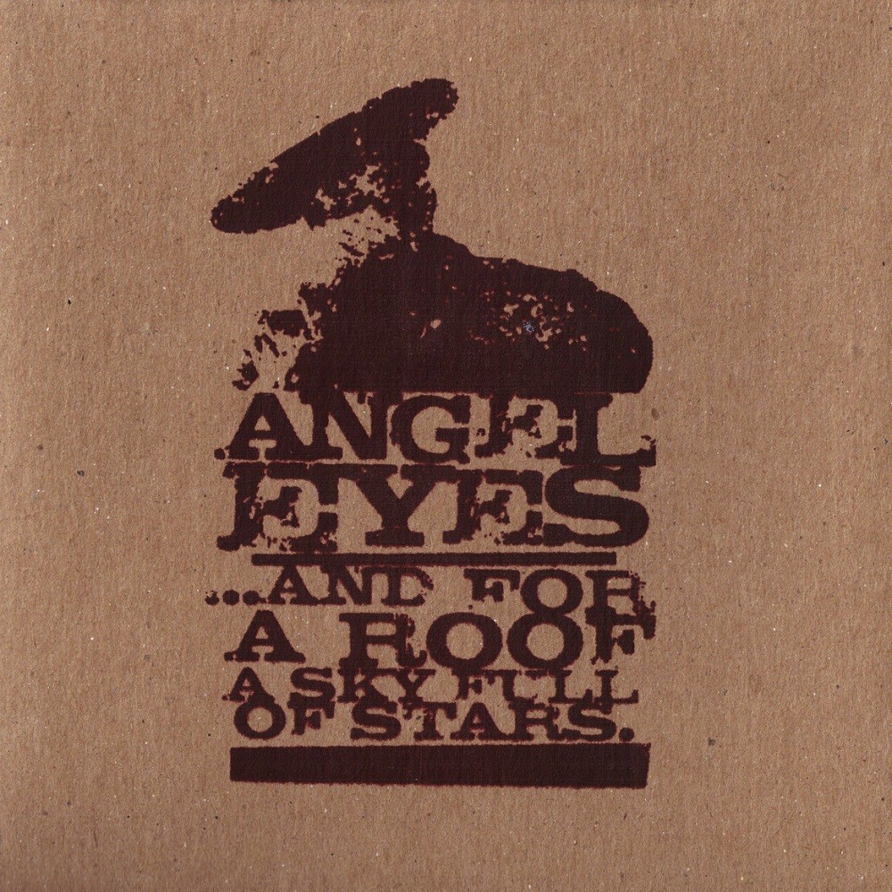 Angel Eyes - ...and for a Roof a Sky Full of Stars (2007) Cover