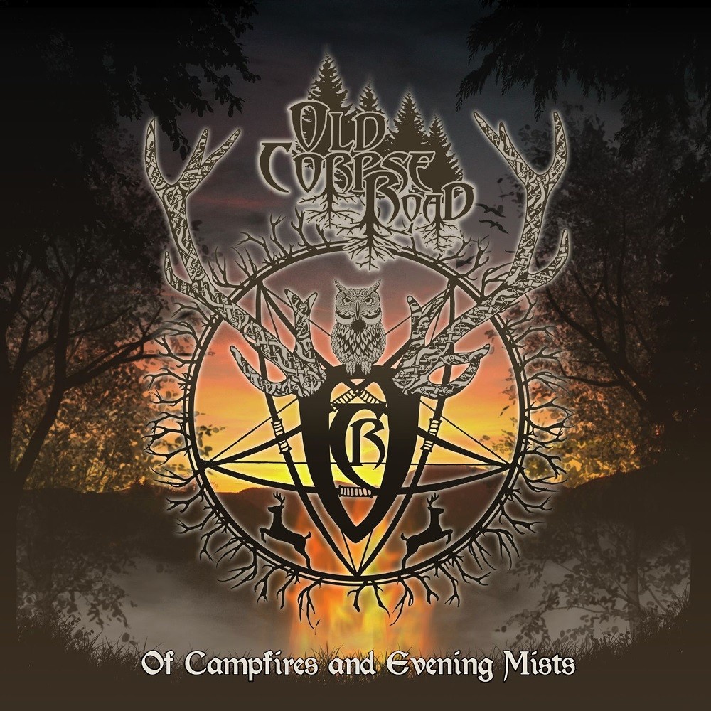 Old Corpse Road - Of Campfires and Evening Mists (2016) Cover