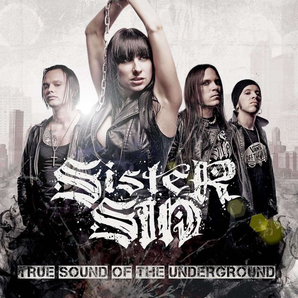 Sister Sin - True Sound of the Underground (2010) Cover