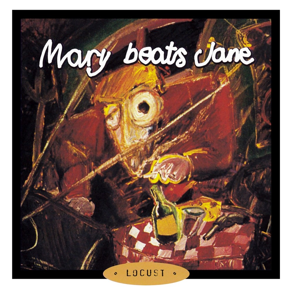 Mary Beats Jane - Locust (1997) Cover